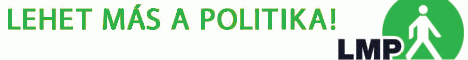 Lehet m�s a politika!