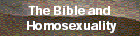 The Bible and 
  Homosexuality