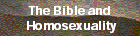 The Bible and 
  Homosexuality